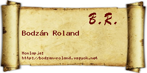 Bodzán Roland névjegykártya